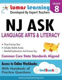 NJ Ask Practice Tests and Online Workbooks: Grade 8 Language Arts and Literacy, Third Edition: Common Core State Standards, Njask 2014