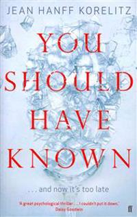 You Should Have Known