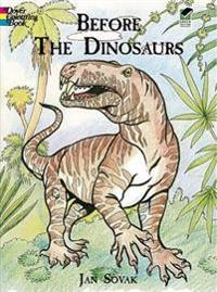 Before the Dinosaurs Coloring Book