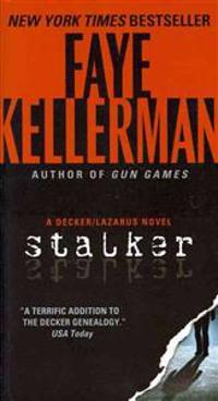 Stalker: A Decker/Lazarus Novel