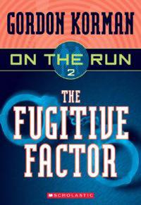 On the Run #2: The Fugitive Factor