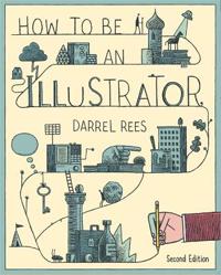 How to be an Illustrator