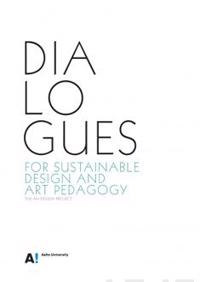 Dialogues for Sustainable Design and Art Pedagogy