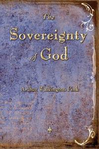 The Sovereignty of God