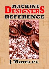 Machine Designers Reference