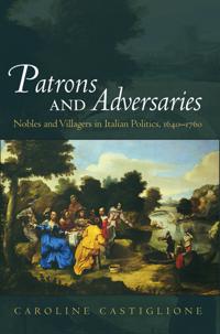 Patrons and Adversaries