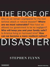 The Edge of Disaster: Rebuilding a Resilient Nation