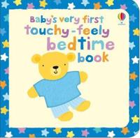 Baby's Very First Touchy-Feely Bedtime Book
