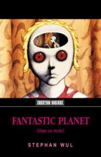 Fantastic Planet