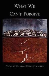 What We Can't Forgive