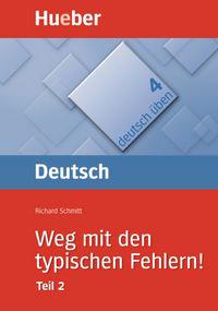 Deutsch üben 04. Weg mit den typischen Fehlern 2