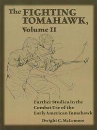 The Fighting Tomahawk, Volume II