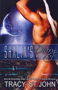 Shalia's Diary Book 1: A Clans of Kalquor Story