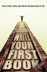 WRITE YOUR FIRST BOOK - 2nd Edition
