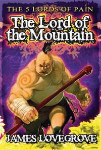 The Lord of the Mountain (Five Lords of Pain Book 1)