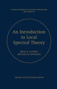 An Introduction to Local Spectral Theory