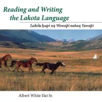 Reading and Writing the Lakota Language