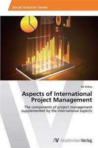Aspects of International Project Management