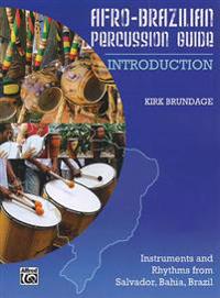 Afro-Cuban Percussion Guide, Bk 1: Introduction