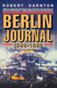 Berlin Journal, 1989-90