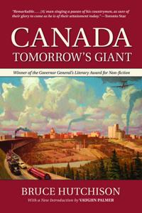 Canada: Tomorrow's Giant