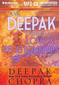 Ask Deepak about Love & Relationships