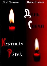 Kynttilän Päivä (Suomeksi ja venäjäksi)