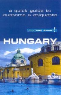 Culture Smart! Hungary