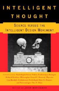 Intelligent Thought: Science Versus the Intelligent Design Movement