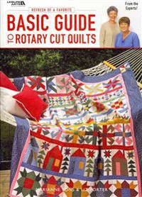 Basic Guide to Rotary Quilts: Refresh a Favorite