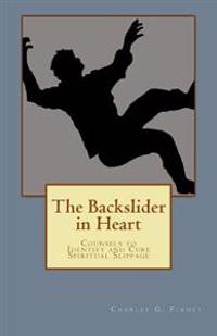 The Backslider in Heart