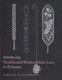 Introducing Traditional Bedfordshire Lace in 20 Lessons
