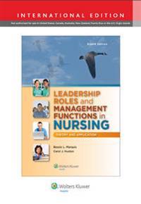 Leadership Roles and Management Functions in Nursing