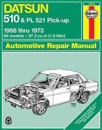 Haynes Datsun 510 and Pl521 Pick-Up Manual, No. 123: '68-'73