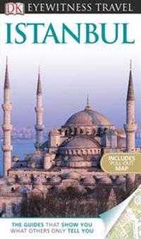 DK Eyewitness Travel Guide: Istanbul