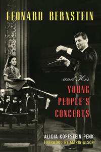Leonard Bernstein and His Young People's Concerts