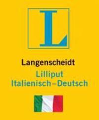 Langenscheidt Lilliput Italienisch. Italienisch-Deutsch