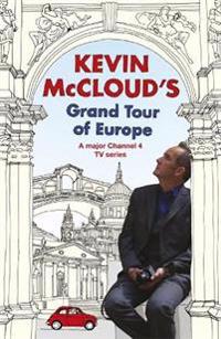 Kevin McCloud's Grand Tour of Europe