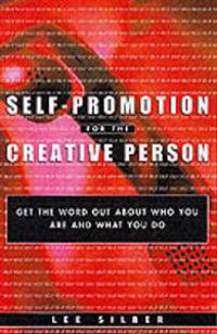 Self-promotion for the Creative Person