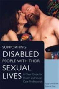 Supporting Disabled People With Their Sexual Lives