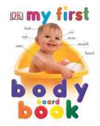 My First Body Board Book