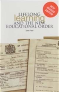 Lifelong Learning and the New Educational Order
