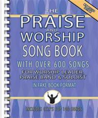 Praise and Worship Songbook - Original Edition: Melody/Lyrics/Chords
