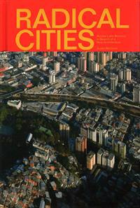 Radical Cities