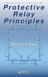 Protective Relay Principles
