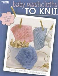 Baby Washcloths to Knit
