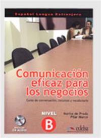 Comunicación eficaz para los negocios
