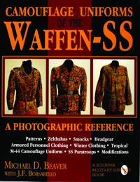 Camouflage Uniforms of the Waffen-Ss a Photographic Reference