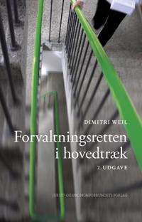 Forvaltningsretten i hovedtræk