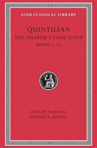 Quintilian the Orators Education